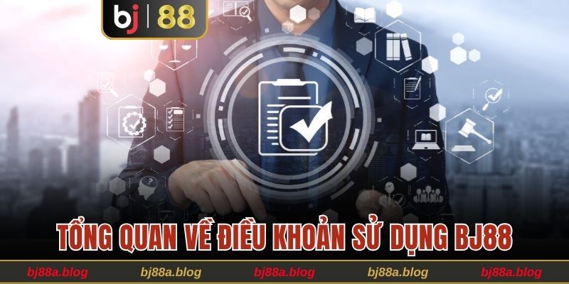 Điều khoản sử dụng là quy định cần nắm tại BJ88 
