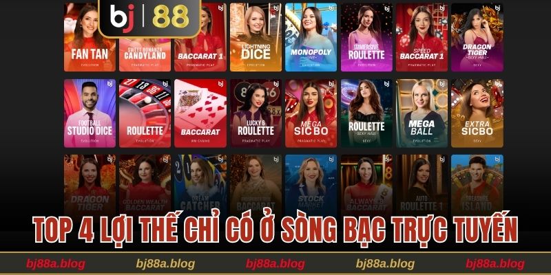 Top 4 lợi thế chỉ có ở sòng bạc trực tuyến nhà cái